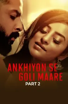 ankhiyon se goli maare part 2 1