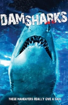 Dam Sharks (2016) 1 Dam Sharks