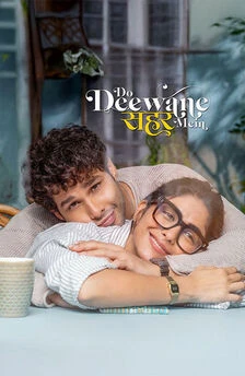Do Deewane Seher Mein