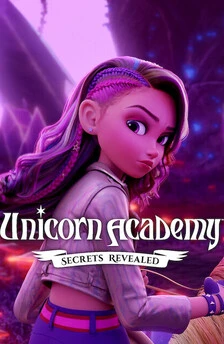 Unicorn Academy Secrets Revealed Season 5 (2026) 1 Unicorn Academy Secrets Revealed